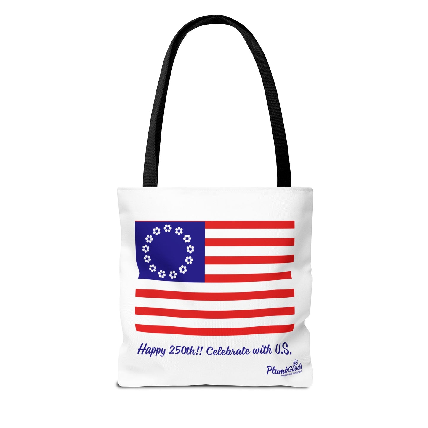 PlumbGoods Happy 250th Birthday United States Flag Tote