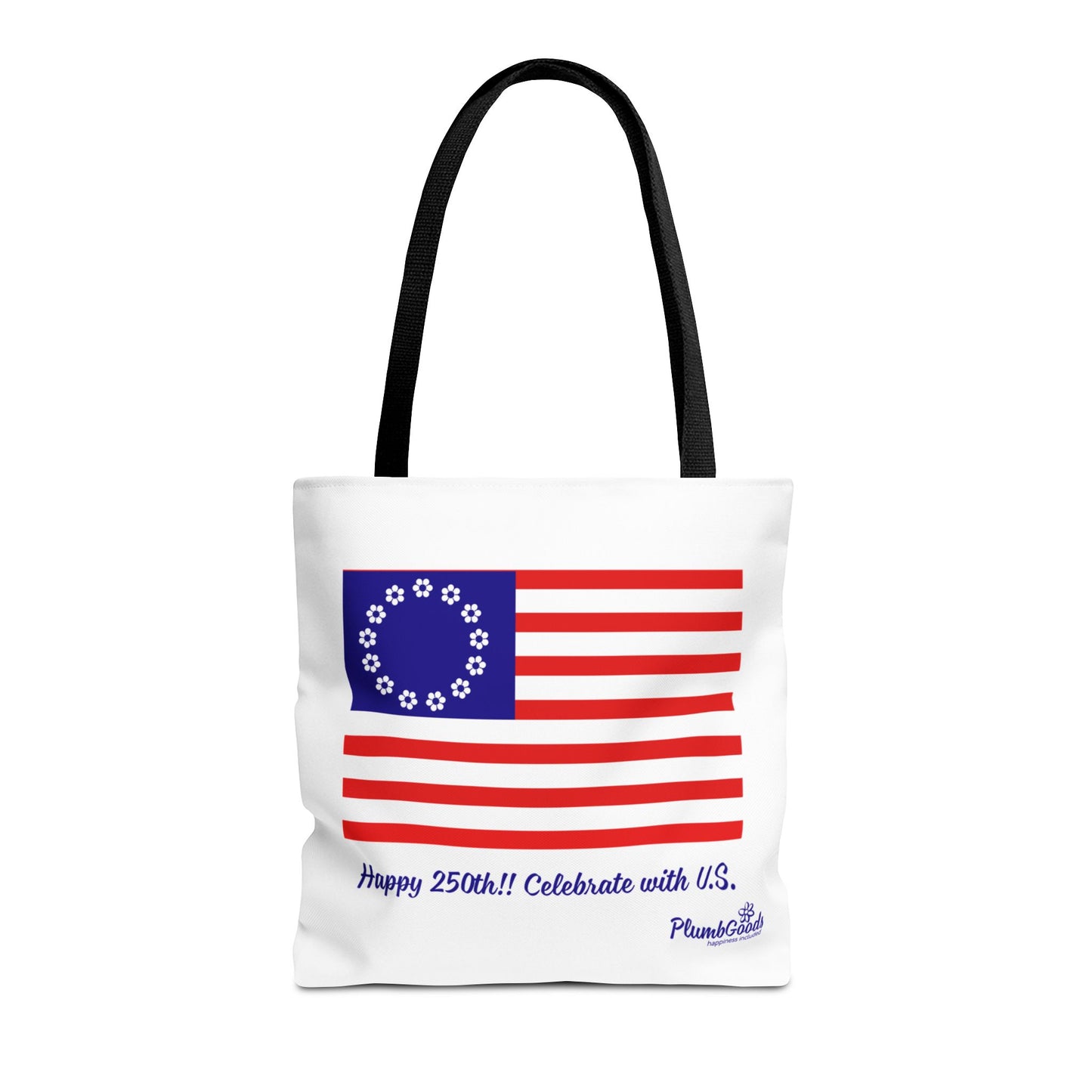 PlumbGoods Happy 250th Birthday United States Flag Tote