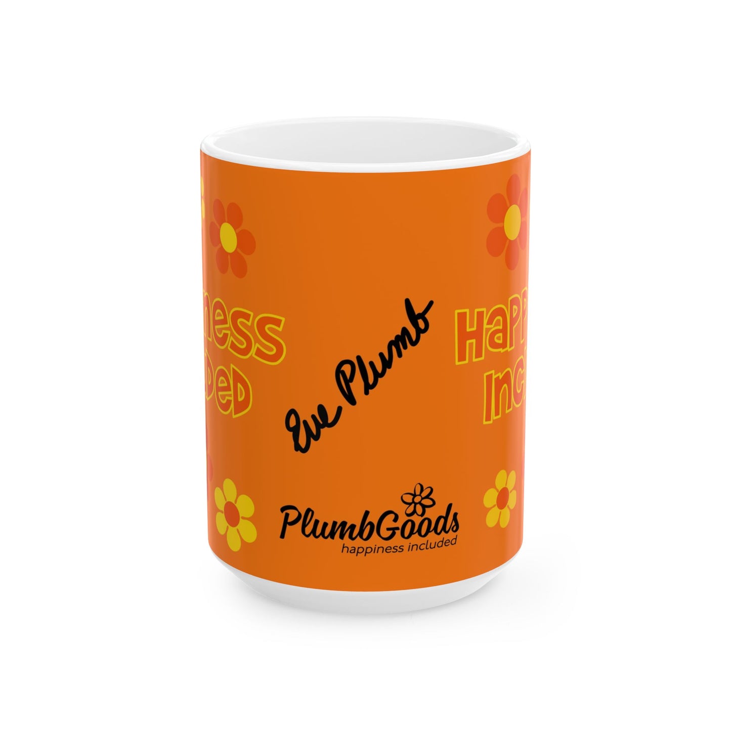 Happiness Included Mug 11 oz and 15 oz