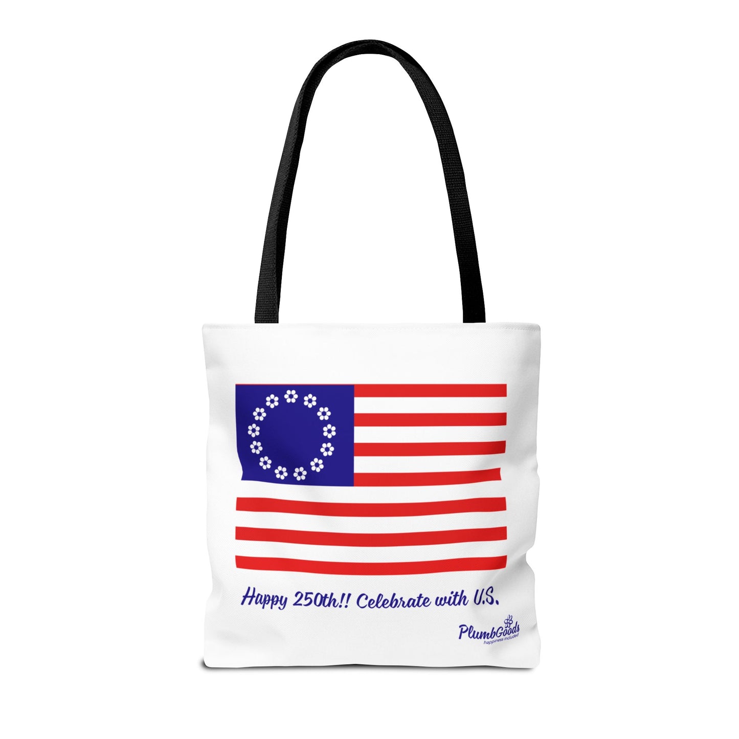 PlumbGoods Happy 250th Birthday United States Flag Tote