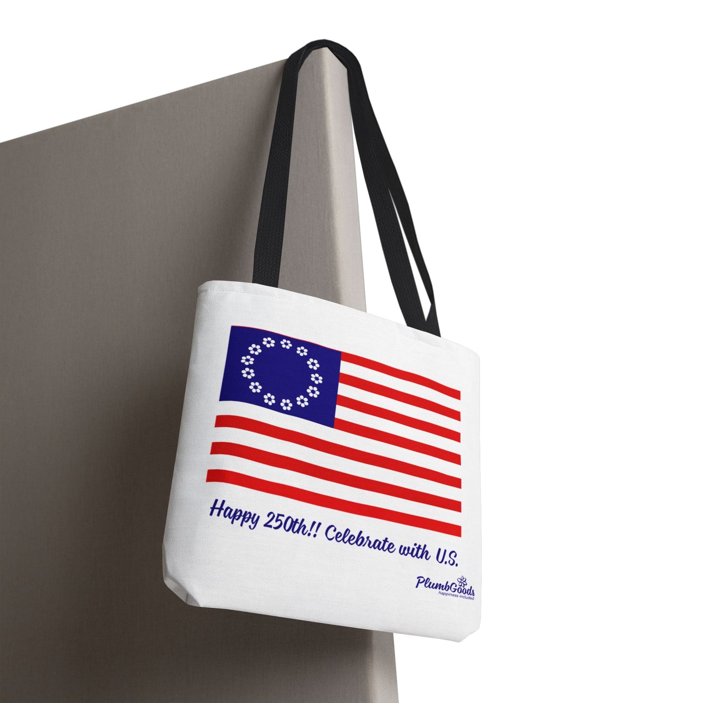 PlumbGoods Happy 250th Birthday United States Flag Tote