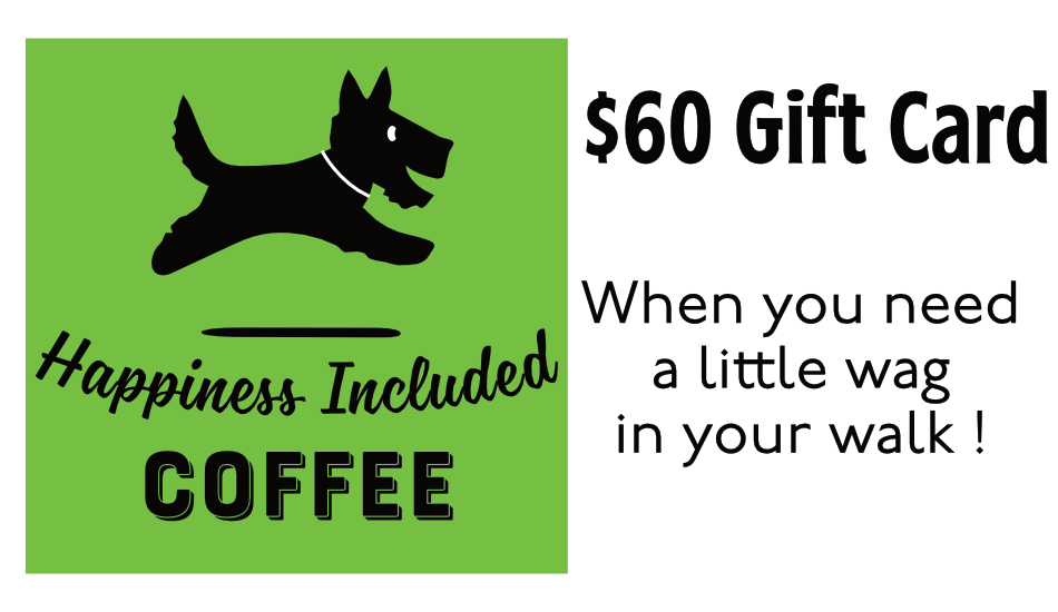 Gift Card - Happiness Included Coffee